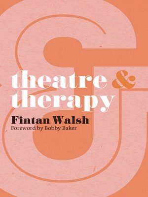 cover image of Theatre and Therapy